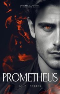 M. D. Ferres – La Stirpe del Caos Vol. 6. Prometheus (2024)
