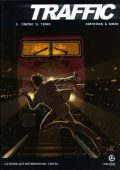 img Traffic 1 - Contro il tempo (Kerfriden Robin)(IT, GrandAngle)