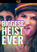 img Biggest Heist Ever: la piu grande rapina di sempre (2024) .mkv WEB-DL 1080p E-AC3 ITA ENG SUBS