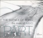 Arvo Pärt – The Silence of Being [6 CD’s] (Fratres; Cantus In Memory Of Benjamin Britten; Passio; Berliner Messe; Tabula Rasa; Triodion; Sonic Rebellion: Alternative Classical Collection) (2008) FLAC