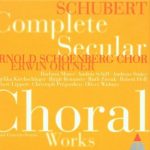 Schubert – Complete Secular Choral Works (Arnold Schoenberg Chor, E. Ortner) [7 CD’s] (1997) FLAC