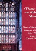 Music for an Abbey's Year, vol. 1-4: Bairstow, Blow, Brahms, Bruckner, Byrd, Davies, Faure, Ives, Kirbye, Ley, Mendelssohn, Messiaen, Part, Piccolo, Poulenc, Weelkes, Wood, etc (Marcus Sealy, Choir of Bath Abbey, Peter King) [4 CDs] (1992-2005) FLAC