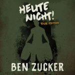 Ben Zucker – Heute nicht! [Tour Edition, 24-bit Hi-Res] (2024) FLAC