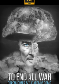 img To End All War꞉ Oppenheimer and the Atomic Bomb (2023) .mkv DLMux 720p E-AC3+AC3 ITA