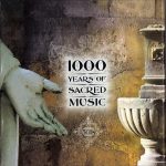 1000 years of sacred music (Bach, Mozart, Vivaldi, Charpentier, Schubert, Beethoven, Brahms, etc.) (2002) WavPack lossless