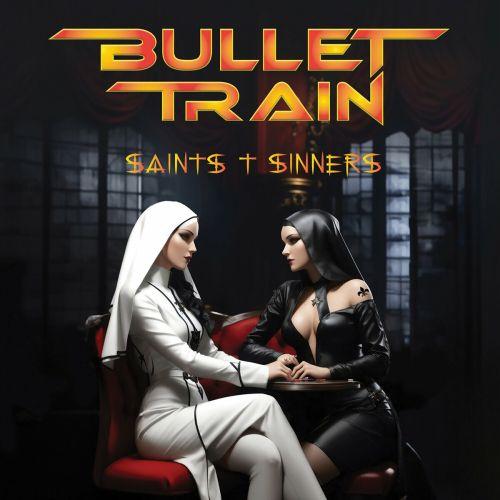 Bullet Train – Saints & Sinners (2024)