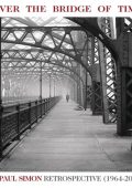 Paul Simon - Over the Bridge of Time A Paul Simon Retrospective (1964-2011) (2013) [Flac 24-96]