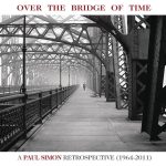 Paul Simon – Over the Bridge of Time A Paul Simon Retrospective (1964-2011) (2013) [Flac 24-96]