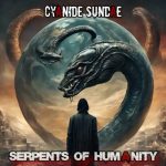 img Cyanide Sundae - Serpents Of Humanity (2024)