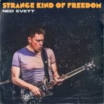img Ned Evett - Strange Kind Of Freedom (2024)