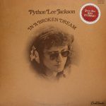 Python Lee Jackson – In A Broken Dream (1972)