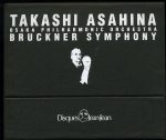 Bruckner – Symphonies Nos. 0 – 9 – (Takashi Asahina – Tokyo Metropolitan Symphony Orchestra, Osaka and Japan Philharmonic Orchestras, New Japan Philharmonic ) (10 of 11 CD) (2002) APE lossless