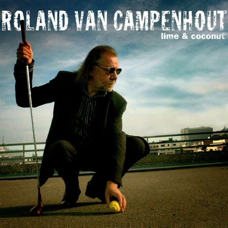 Roland van Campenhout – Lime & Coconut (2007)
