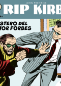 img Strip! I grandi classici del fumetto americano 49 - Rip Kirby 29, Il mistero del signor Forbes (RCS 2024-01-16)