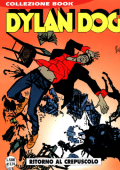 img Collezione Book 057 - Dylan Dog, Ritorno al crepuscolo (Bonelli 2001-02)
