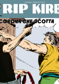 img Strip! I grandi classici del fumetto americano 45 - Rip Kirby 25, Una corona che scotta (RCS 2023-12-19)