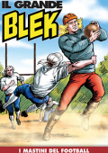 img Il Grande Blek 273 - I mastini del football (RCS 2023-10-10)