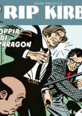 img Strip! I grandi classici del fumetto americano 51 - Rip Kirby 31, La doppia vita di Mr. Paragon (RCS 2024-01-30)