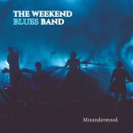 img The Weekend Blues Band - Misunderstood (2024)