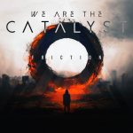 img We Are The Catalyst - Friction (2024)