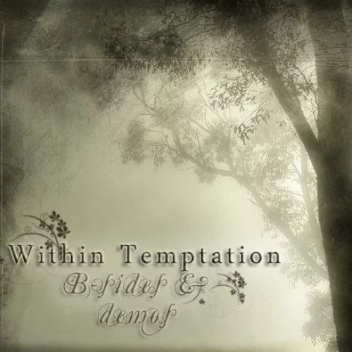Within Temptation – B-Sides & Demos (2014)
