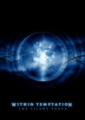 Within Temptation - The Silent Force (Limited Premium Edition) (2004)