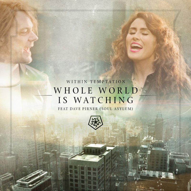 Within Temptation – Whole World Is Watching (2014)