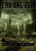 Zero One Zero - Traces Of Yesterday (2024)