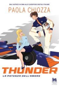 Paola Chiozza -Thunder. La potenza dell’amore (2024)