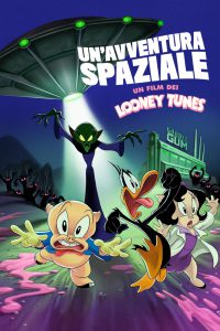 Un’avventura spaziale – Un film dei Looney Tunes [HD] (2024) Streaming + Download