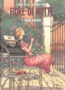 Fiore Di Notte – Volume 1 – Sogni Infranti