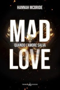 Hannah Mcbride – Mad love. Mad World Vol. 3 (2024)