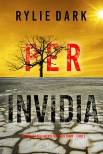Rylie Dark – Per invidia. FBI Maeve Sharp Vol. 2 (2024)