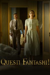 Questi fantasmi! [HD] (2024) Streaming + Download