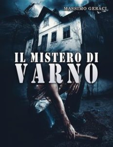 Massimo Geraci – Il mistero di Varno (2024) Massimo Geraci – Il mistero di Varno (2024)