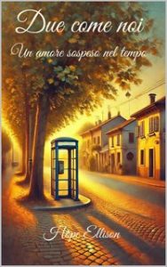 Hope Ellison – Due come noi, un amore sospeso nel tempo (2024)