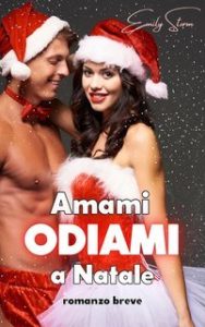 Emily Storm – Prohibited Christmas vol.3. Amami ODIAMI a Natale (2024) Emily Storm – Prohibited Christmas vol.3. Amami ODIAMI a Natale (2024)