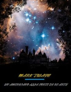 Mark Twain – Un americano alla corte di re Artú (2024) Mark Twain – Un americano alla corte di re Artú (2024)
