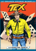 img Le Grandi Storie Bonelli 12 - TEX, La Mano Del Morto (SBE Giugno 2024)
