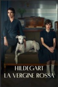 Hildegard – La vergine rossa [HD] (2024) Streaming + Download