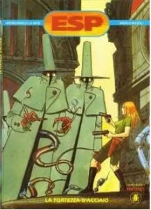 Esp – Volume 1 – La Fortezza D’Acciaio (Lo Scarabeo)