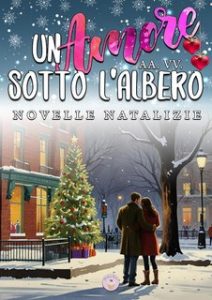 AA. VV. – Un amore sotto l’albero (2024) AA. VV. – Un amore sotto l’albero (2024)