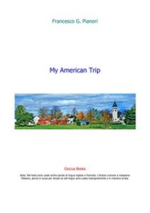Francesco Giuseppe Pianori – My American Trip (2024) Francesco Giuseppe Pianori – My American Trip (2024)