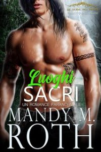 Mandy M. Roth – Luoghi Sacri (2024)