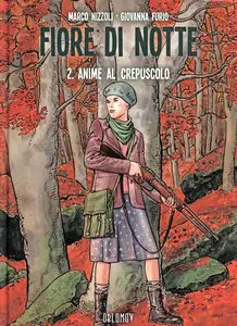 Fiore Di Notte – Volume 2 – Anime Al Crepuscolo