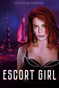 Escort Girl [HD] (2023) Streaming + Download