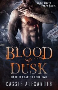 Cassie Alexander – Dark Ink Tattoo Vol. 2. Blood at Dusk. Sangue al Crepuscolo (2024)