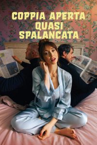 Coppia aperta quasi spalancata [HD] (2024) Streaming + Download
