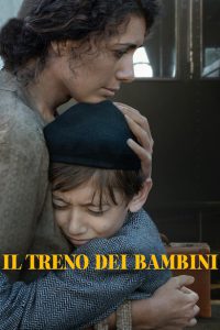 Il treno dei bambini [HD] (2024) Streaming + Download