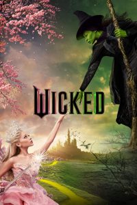 Wicked (2024) Streaming + Download